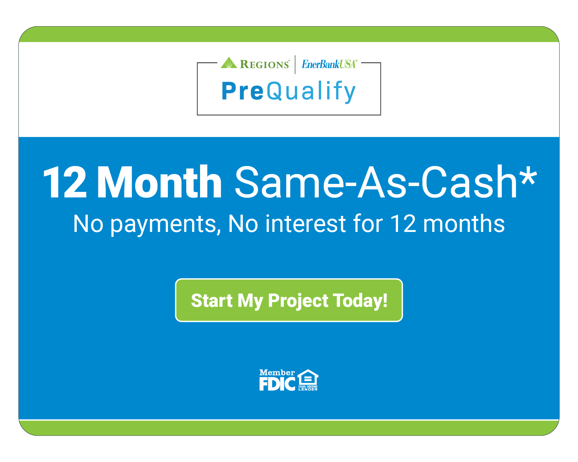 12 Month Same-As-Cash Financing
